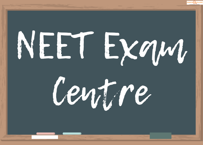 NEET Exam Centre